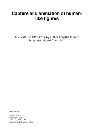 Capture-and-animation-of-human-like-figures-B-Sc-thesis-Kunsola-2007-University-of-Helsinki-translated-into-English.pdf